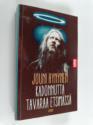 Jouni Hynynen : Kadonnutta tavaraa etsimässä : romaani