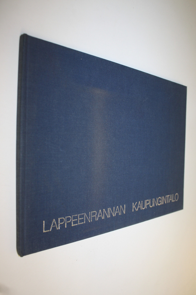 Pirkko (toim.) Jauhiainen : Lappeenrannan kaupungintalo