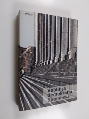 Heikki Paloheimo : Vaalit ja demokratia Suomessa