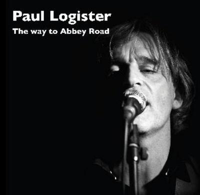 Paul Logister – The Way To Abbey Road - CD - 2010