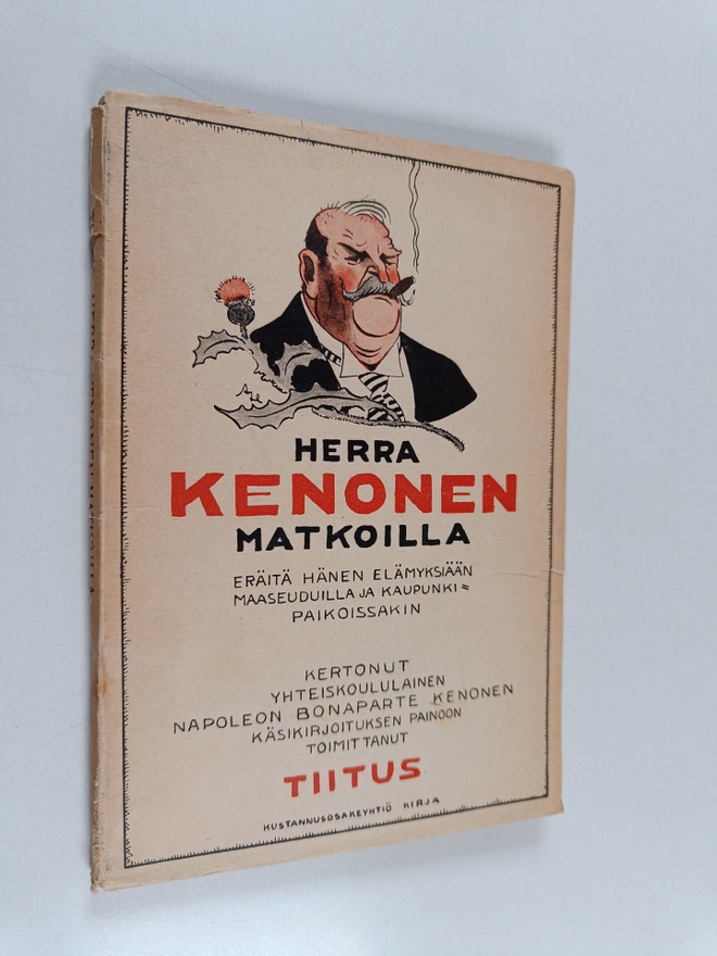 Ilmari Kivinen : Herra Kenonen matkoilla