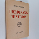 Yngve Brilioth : Predikans historia : Olaus-Petri-föreläs... - pikkukuva 1