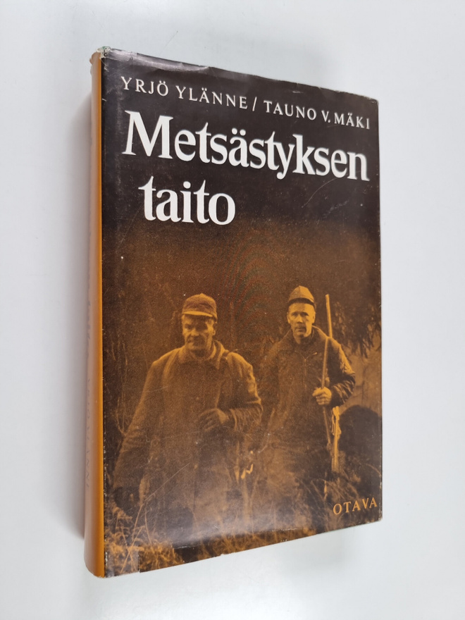 Yrjö Ylänne : Metsästyksen taito