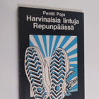 Pentti Paja : Harvinaisia lintuja Repunpäässä - pikkukuva 1