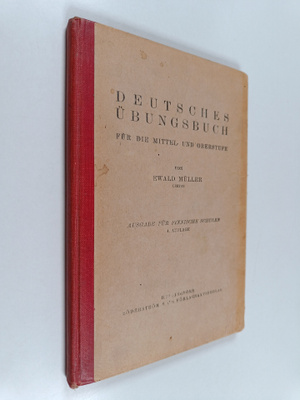 Ewald Muller : Deutsches Ubungsbuch : fur die Mittel- und...