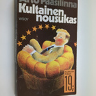 Arto Paasilinna : Kultainen nousukas - pikkukuva 1