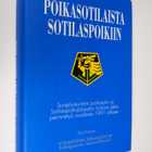 Elja Puranen : Poikasotilaista sotilaspoikiin : suojelusk... - pikkukuva 1