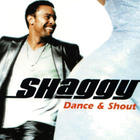 SHAGGY; Dance & shout PROMO CD-single - pikkukuva 1