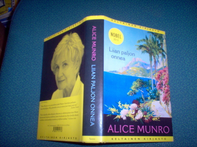 Alice Munro: Liian paljon onnea (1.p.2013) Sis.postikulut