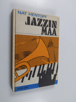 Nat Hentoff : Jazzin maa