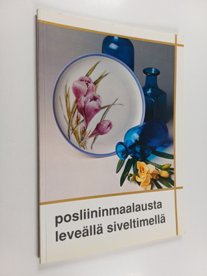 May-Lillian Pedersen : Posliininmaalausta leveällä sivelt...