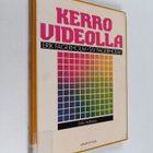 Erik Fagerholm : Kerro videolla - pikkukuva 1