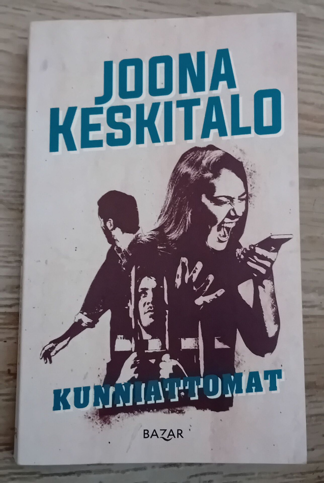 Joona Keskitalo - Kunniattomat