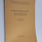 Einar W. Juva : Kaksi suomalaista vapaudenajan myllerryks... - pikkukuva 1