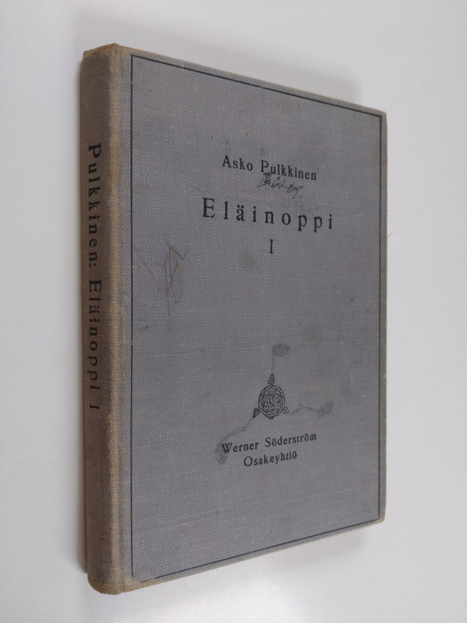 Asko Pulkkinen : Eläinoppi 1 : Ihminen, imettäväiset, linnut