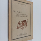 Valentin Petrovic Kataev : Minä - työtätekevän kansan poika - pikkukuva 1