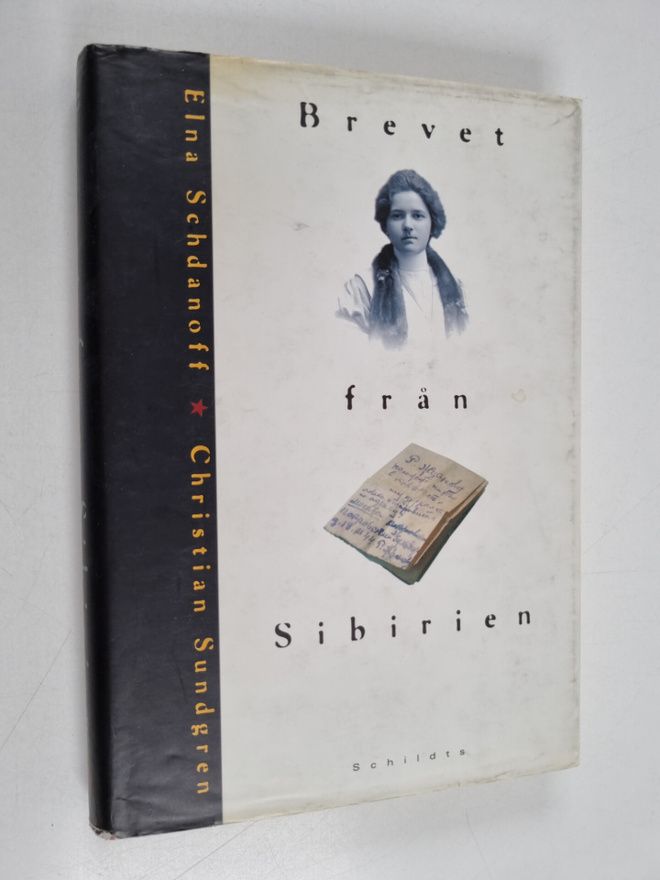 Elna Schdanoff : Brevet från Sibirien