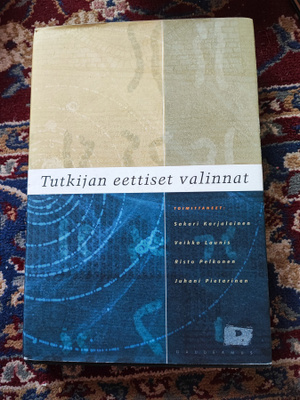 Tutkijan eettiset valinnat