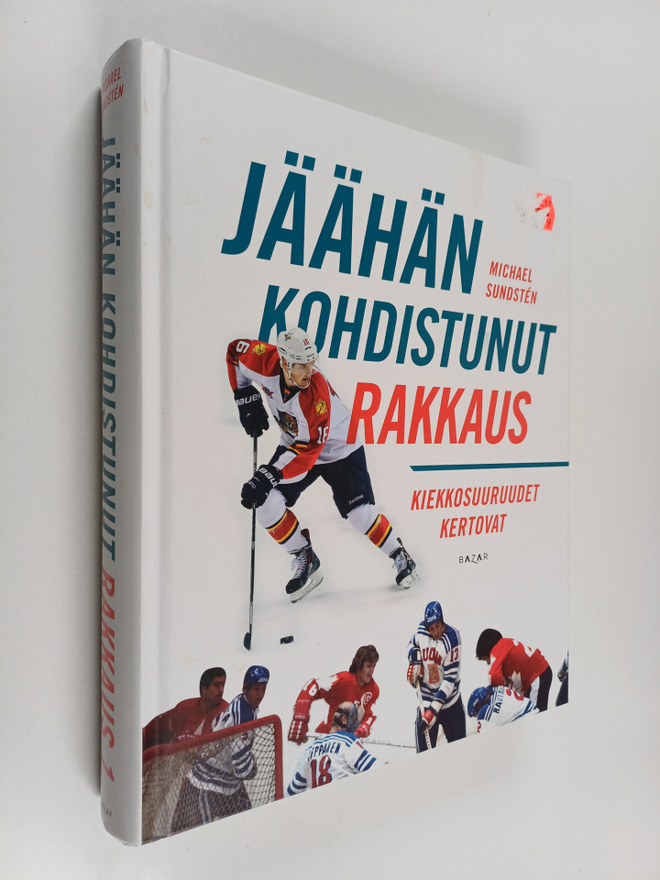 Michael Sundsten : Jäähän kohdistunut rakkaus : kiekkosuu...