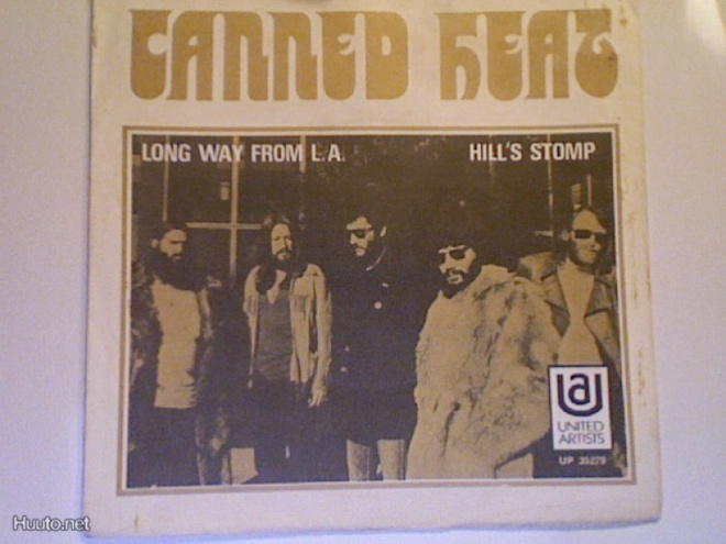 CANNED HEAT :: LONG WAY FROM L.A. / HILL'S STOMP::VINYYLI 7"