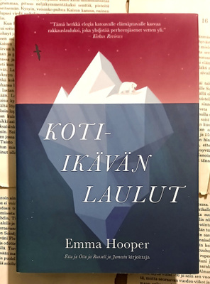 Emma Hooper - Koti-ikävän laulut (sid.)
