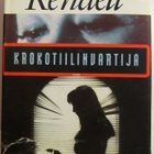 Ruth Rendell • Krokotiilinvartija - pikkukuva 1