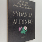 Raili Ahti ym. : Sydän ja aurinko : runoja - pikkukuva 1
