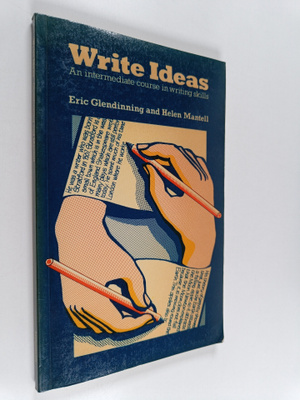 Eric Glendinning : Write ideas : an intermediate course i...