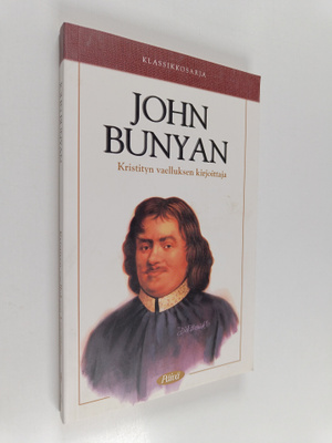 Sam Wellman : John Bunyan : Kristityn vaelluksen kirjoittaja