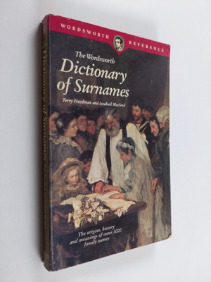 Terry Freedman : The Wordsworth dictionary of surnames