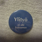 Rintamerkki : Ylityö ei ole kutsumus - pikkukuva 2