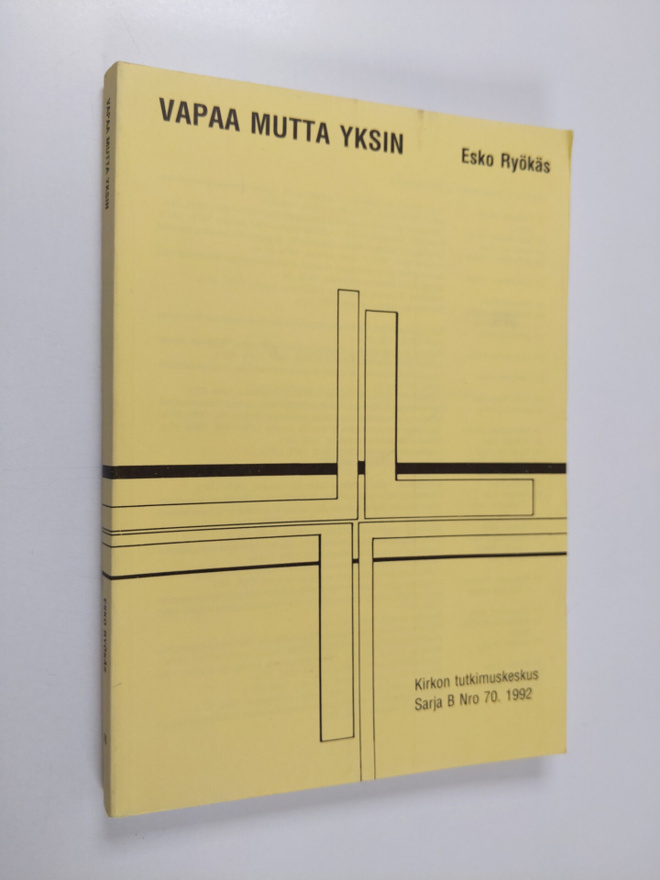 Esko Ryökäs : Vapaa mutta yksin : työntekijöiden hengelli...