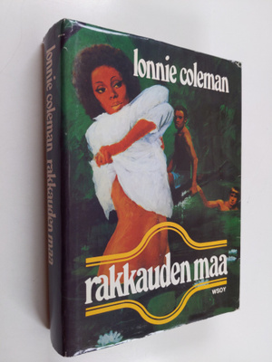 Lonnie Coleman : Rakkauden maa