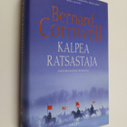 Bernard Cornwell : Kalpea ratsastaja : historiallinen rom... - pikkukuva 1