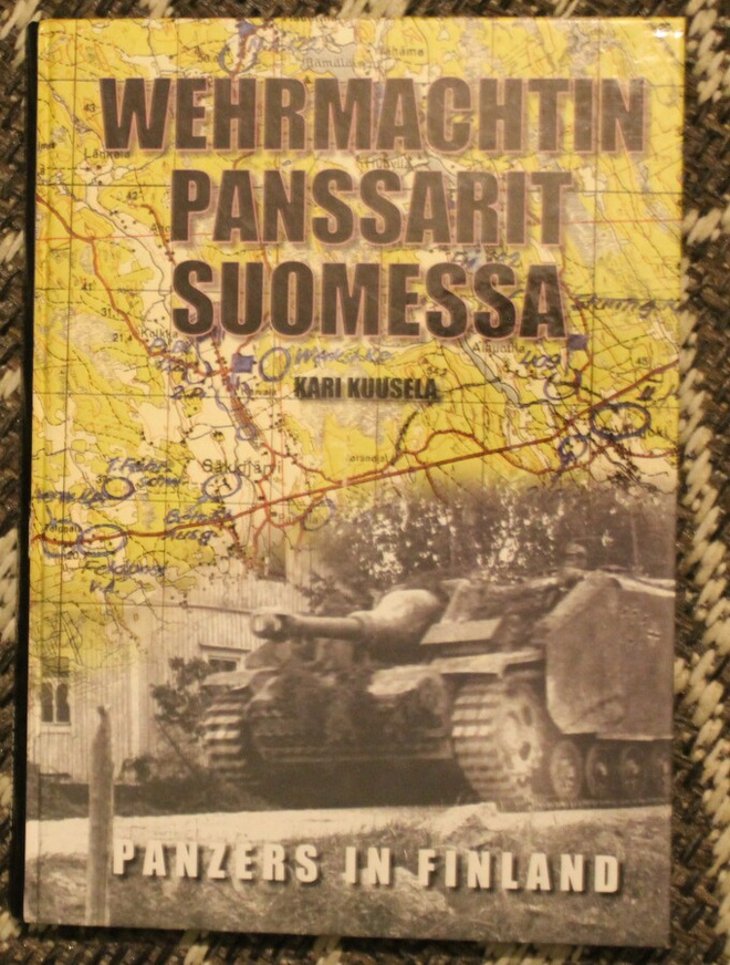Kari Kuusela: Wermachtin panssarit suomessa