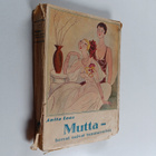 Anita Loos : Mutta herrat naivat tummaverisiä - pikkukuva 1