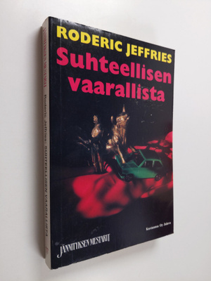 Roderic Jeffries : Suhteellisen vaarallista