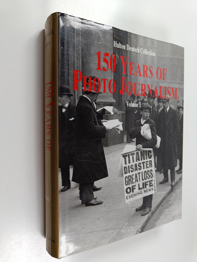 150 years of photo journalism Volume 1