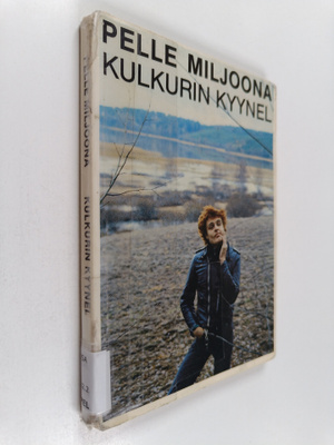 Pelle Miljoona : Kulkurin kyynel