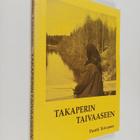 Pentti Toivanen : Takaperin taivaaseen (signeerattu) - pikkukuva 1