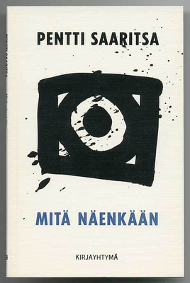 Pentti Saaritsa: Mitä näenkään (1.p.)