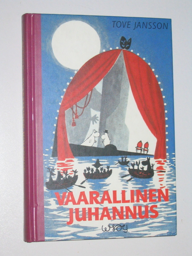Tove Jansson: Vaarallinen juhannus (sid., 1994) - kuin uusi