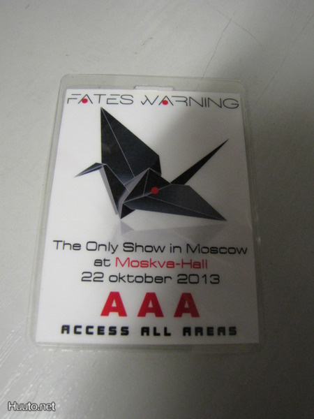 FATES WARNING MOSKOVAN KEIKKA 2013 BACKSTAGEPASSI