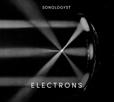 Sonologyst – Electrons digipak CD