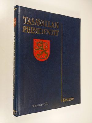 Raimo (sarjan toim.) Väyrynen : Tasavallan presidentit : ...