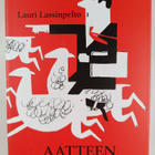 Lauri Lassinpelto : Aatteen paimenpojat - pikkukuva 1