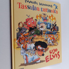 Mauri Kunnas : Tassulan tarinoita - Ujo Elvis - pikkukuva 1