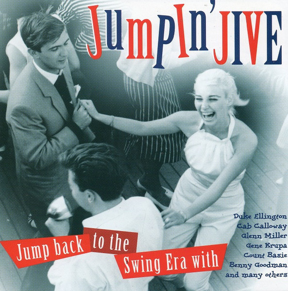 Various • Jumpin' Jive • Jump Back To The Swing Era With CD