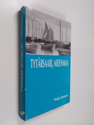 Maija Kannari : Tytärsaari, Meienmaa