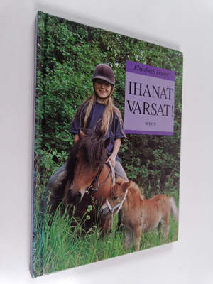Elisabeth Feurst : Ihanat varsat!